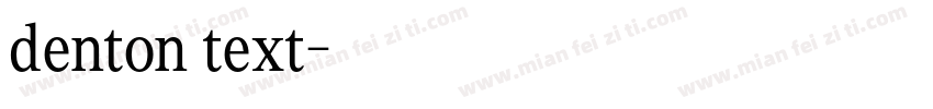 denton text字体转换